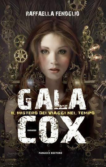 Speciale: Gioca con Gala Cox - Il mistero dei Viaggi nel tempo di Raffaella Fenoglio