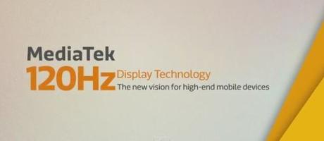 Mediatek display 120Hz