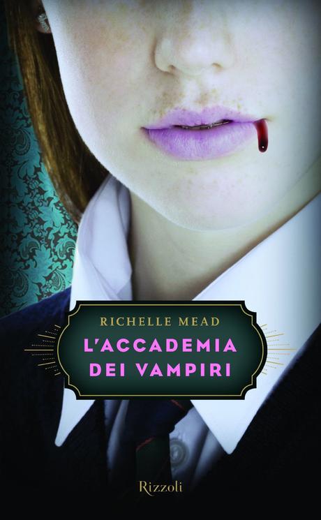 Series & Series #6: Vampire Academy e Bloodlines di Richelle Mead