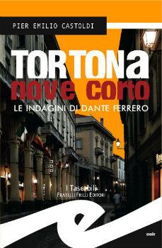 copertina tortona nove corto Pier Emilio Castoldi