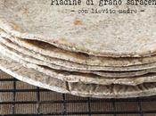 Piadine grano saraceno lievito madre