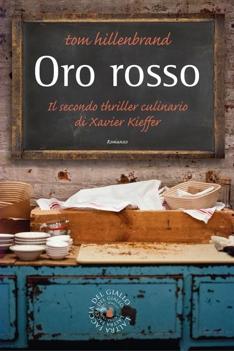 SEGNALAZIONE - Oro Rosso di Tom Hillenbrand