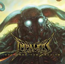 Impalers – God From The Machine