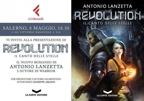 Salerno: 8 maggio La Feltrinelli presentazione Revolution di Antonio Lanzetta