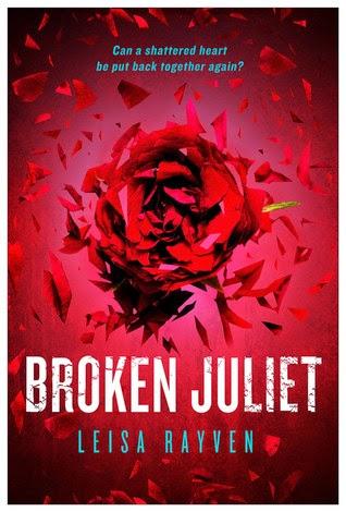 Recensione: Broken Juliet di Leisa Rayven
