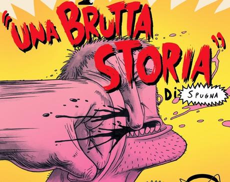 Spugna: Una brutta storia