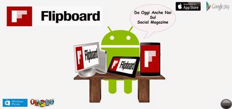 Tuttoxandroid.com da oggi anche su Flipboard