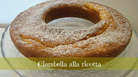 Ciambella alla ricotta!!