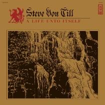 Steve Von Till – A Life Unto Itself