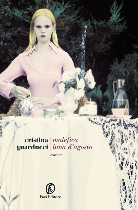 Intervista di Francesca Saitta a Cristina Guarducci autrice di Malefica luna d'agosto. (Fazi Editore)