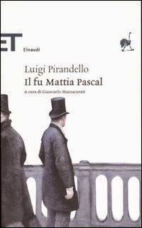 Il fu Mattia Pascal (Pirandello)