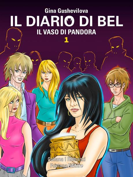 il diario di Bel. Il vaso di Pandora #1