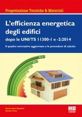 8891610430 Risparmio energetico degli edifici, dalle UNI/TS 11300 alla pratica