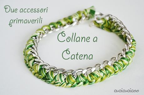 Due collane a catena fai da te con due tecniche completamente diverse: una all'uncinetto, l'altra con filato da ricamo e catena di metallo. Entrambe ottime idee regalo! www.cucicucicoo.com