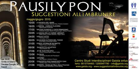 Dal 10 maggio ritorna PAUSILYPON SUGGESTIONI ALL'IMBRUNIRE