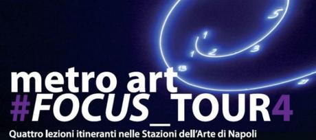 MetroArt Focus Tour 2015: visite gratuite alle stazioni dell’arte