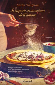 Recensione: Il sapore sconosciuto dell'amore