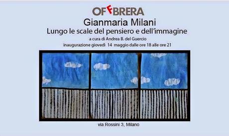 Gianmaria Milani // Lungo le scale del pensiero e dell'immagine a cura di Andrea del Guercio
