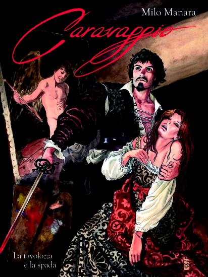 PaniniComics.Caravaggio_Manara.Cover