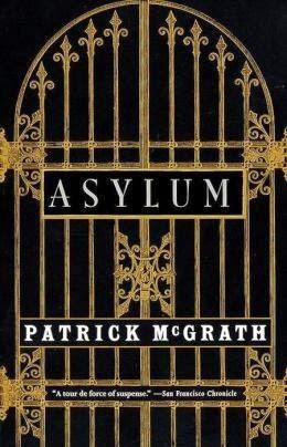 ADOTTA UN LIBRO #14 : Follia di Patrick McGrath