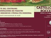 Castello Roccella seminario internazionale L’Arte costruire. formazione maestri Medioevo Prima moderna”