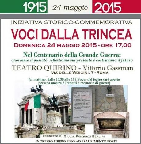 Voci dalla Trincea: Iniziativa storico-commemorativa nel Centenario della Grande Guerra a Roma, domenica 24 maggio 2015.