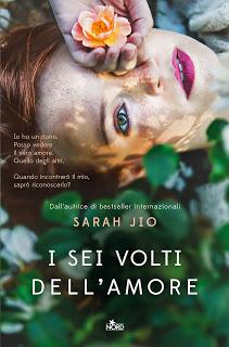 Novità da Scoprire: I sei volti dell'amore di Sarah Jio