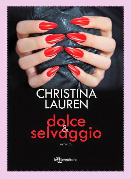 dolce e selvaggio lauren
