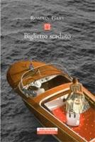 Biglietto scaduto di Romain Gary