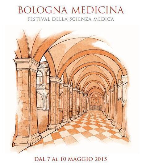 BOLOGNA: FESTIVAL DELLA SCIENZA MEDICA. LA LUNGA VITA | Programma del 9 maggio 2015 00_Bologna_Medicina