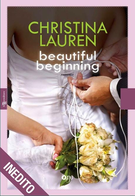 Beautiful Beginning di Christina Lauren