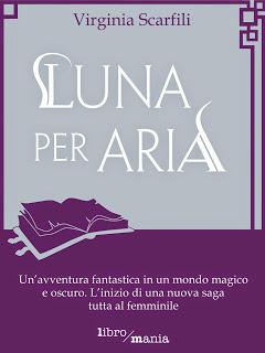 Segnalazione: Luna per aria di Virginia Scarfili