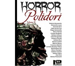 Nuove Uscite - “Horror Polidori Volume 2” di Nero Press Edizioni