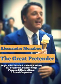 The Great Pretender: il mio libro su Matteo Renzi