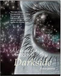 Anteprima: Darkside di Alessandra Gaggioli