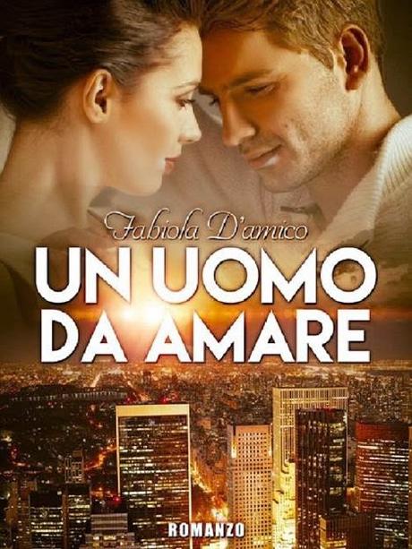 Recensione: Un uomo da amare