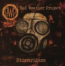 Bad Weather Project – Stormriders