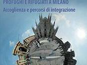Profughi rifugiati Milano. Accoglienza percorsi integrazione, Prospettive sociali sanitarie, 2015