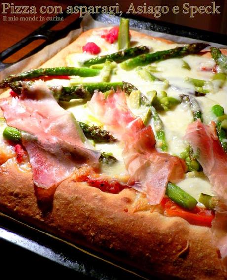 PIZZA con ASIAGO, ASPARAGI e SPECK