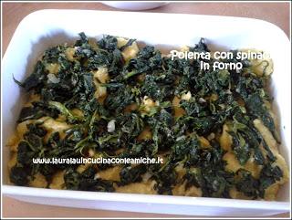 POLENTA CON SPINACI AL FORNO A MODO MIO di Laura Lau