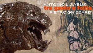 Antonio Ligabue – Pietro Ghizzardi TRA GENIO E FOLLIA