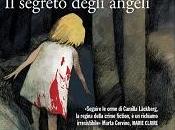 Nuove Uscite segreto degli angeli" Camilla Läckberg