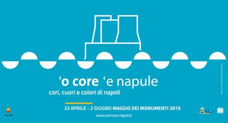 Maggio dei monumenti 2015|Programma Settimana Blu 15 – 21 maggio