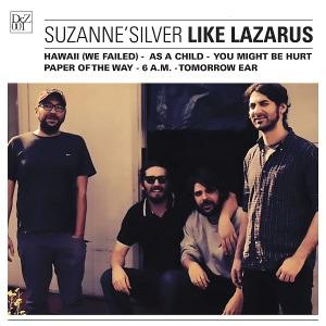 Suzanne’Silver – Like Lazarus