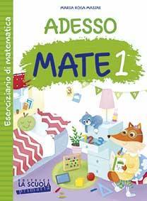 Recensione: Adesso Mate 1, parascolastica di La Scuola