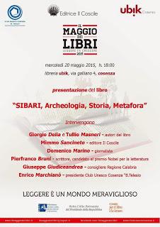 SIBARI, Archeologia, Storia, Metafora nel Maggio dei Libri di Cosenza