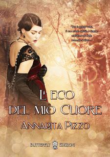 SEGNALAZIONE 'L'ECO DEL MIO CUORE' ROMANZO DI ANNARITA PIZZO