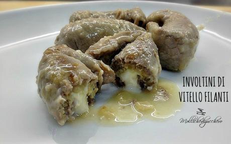 involtini di vitello filanti