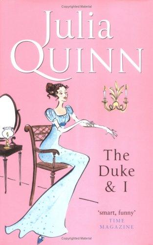 Cover of The Duke and I (Bridgerton Family Series) by Julia Quinn