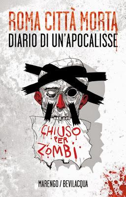 [Recensione] Roma città morta di Luca Marengo e Giacomo Keison Bevilacqua